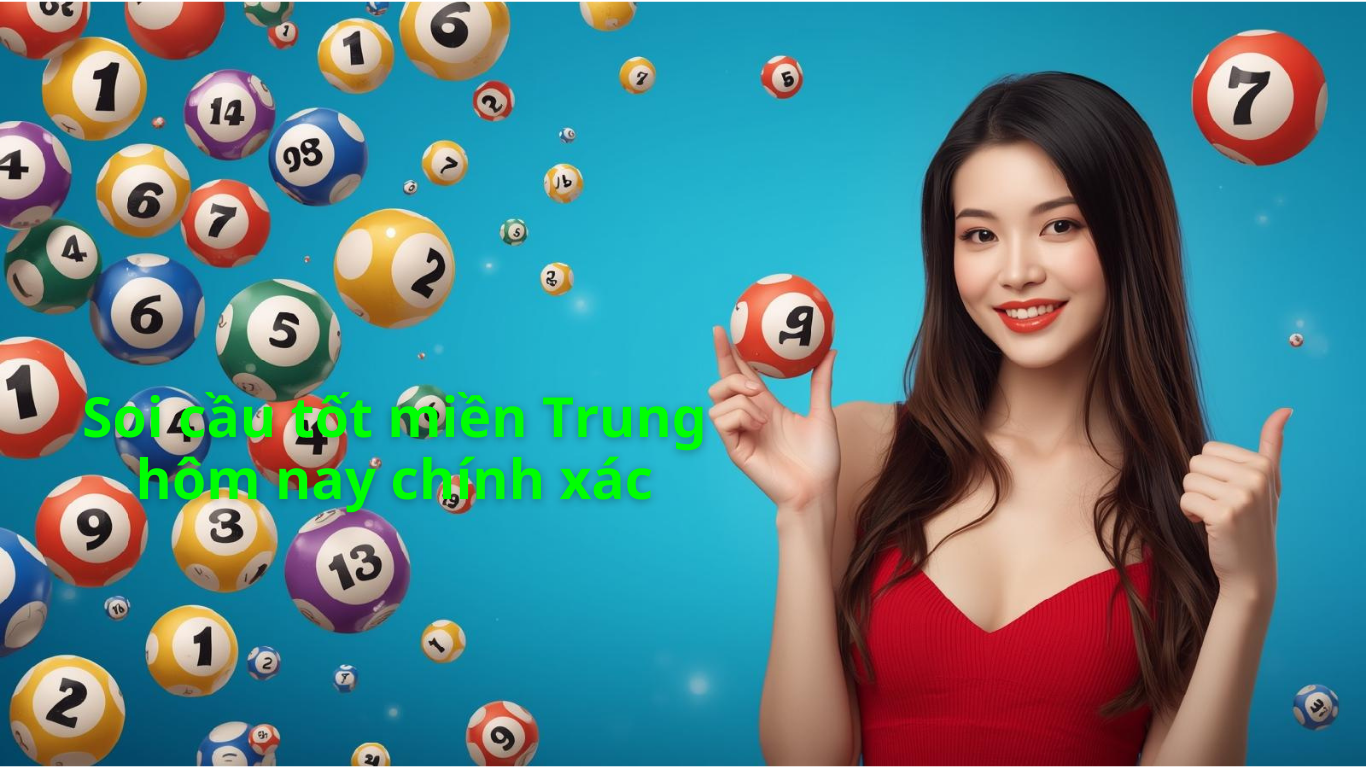 soi cầu tốt miền trung